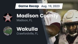 Recap: Madison County  vs. Wakulla  2023