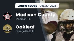 Recap: Madison County  vs. Oakleaf  2023
