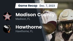 Recap: Madison County  vs. Hawthorne  2023