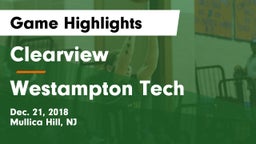Clearview  vs Westampton Tech Game Highlights - Dec. 21, 2018