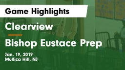 Clearview  vs Bishop Eustace Prep  Game Highlights - Jan. 19, 2019