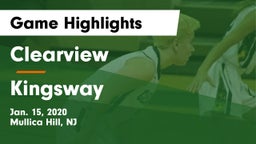 Clearview  vs Kingsway  Game Highlights - Jan. 15, 2020