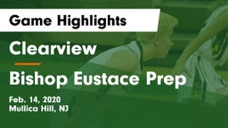 Clearview  vs Bishop Eustace Prep  Game Highlights - Feb. 14, 2020