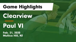 Clearview  vs Paul VI  Game Highlights - Feb. 21, 2020