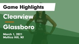 Clearview  vs Glassboro  Game Highlights - March 1, 2021