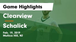 Clearview  vs Schalick  Game Highlights - Feb. 19, 2019