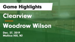 Clearview  vs Woodrow Wilson  Game Highlights - Dec. 27, 2019