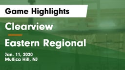 Clearview  vs Eastern Regional  Game Highlights - Jan. 11, 2020