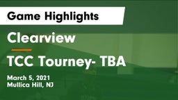 Clearview  vs TCC Tourney- TBA Game Highlights - March 5, 2021