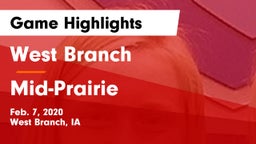 West Branch  vs Mid-Prairie  Game Highlights - Feb. 7, 2020