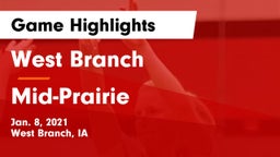 West Branch  vs Mid-Prairie  Game Highlights - Jan. 8, 2021