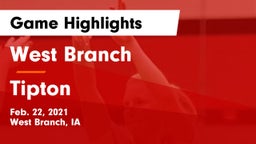 West Branch  vs Tipton  Game Highlights - Feb. 22, 2021