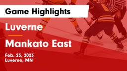 Luverne  vs Mankato East  Game Highlights - Feb. 23, 2023