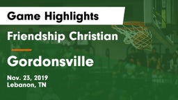 Friendship Christian  vs Gordonsville  Game Highlights - Nov. 23, 2019