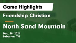 Friendship Christian  vs North Sand Mountain  Game Highlights - Dec. 28, 2021