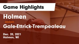 Holmen  vs Gale-Ettrick-Trempealeau  Game Highlights - Dec. 20, 2021