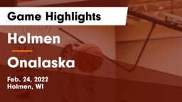 Holmen  vs Onalaska  Game Highlights - Feb. 24, 2022