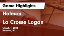 Holmen  vs La Crosse Logan Game Highlights - March 1, 2022