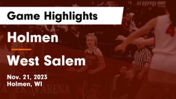Holmen  vs West Salem  Game Highlights - Nov. 21, 2023