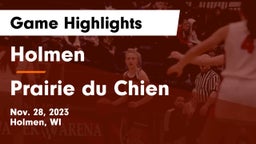 Holmen  vs Prairie du Chien  Game Highlights - Nov. 28, 2023