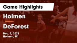 Holmen  vs DeForest  Game Highlights - Dec. 2, 2023