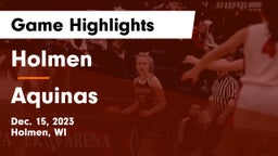 Holmen  vs Aquinas  Game Highlights - Dec. 15, 2023