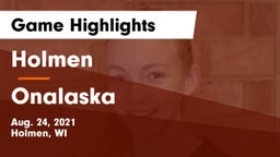 Holmen  vs Onalaska  Game Highlights - Aug. 24, 2021