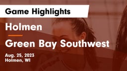 Holmen  vs Green Bay Southwest  Game Highlights - Aug. 25, 2023