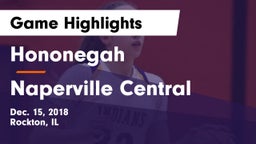 Hononegah  vs Naperville Central  Game Highlights - Dec. 15, 2018