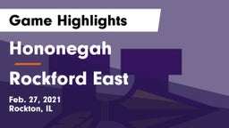 Hononegah  vs Rockford East Game Highlights - Feb. 27, 2021