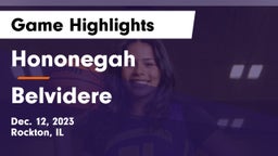 Hononegah  vs Belvidere  Game Highlights - Dec. 12, 2023