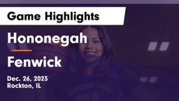Hononegah  vs Fenwick  Game Highlights - Dec. 26, 2023