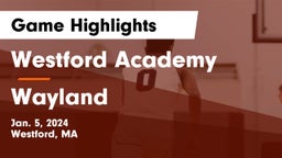 Westford Academy  vs Wayland  Game Highlights - Jan. 5, 2024