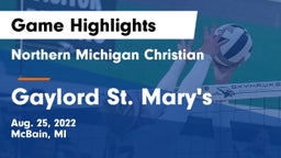 Northern Michigan Christian  vs Gaylord St. Mary's  Game Highlights - Aug. 25, 2022