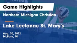 Northern Michigan Christian  vs Lake Leelanau St. Mary's Game Highlights - Aug. 30, 2022