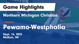 Northern Michigan Christian  vs Pewamo-Westphalia  Game Highlights - Sept. 16, 2023