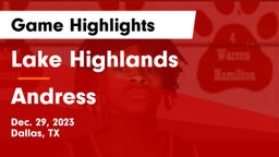 Lake Highlands  vs Andress  Game Highlights - Dec. 29, 2023