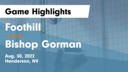 Foothill  vs Bishop Gorman  Game Highlights - Aug. 30, 2022