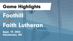 Foothill  vs Faith Lutheran Game Highlights - Sept. 19, 2022