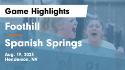 Foothill  vs Spanish Springs  Game Highlights - Aug. 19, 2023