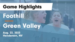 Foothill  vs Green Valley  Game Highlights - Aug. 22, 2023