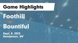 Foothill  vs Bountiful  Game Highlights - Sept. 8, 2023