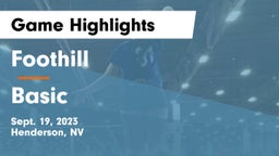 Foothill  vs Basic  Game Highlights - Sept. 19, 2023