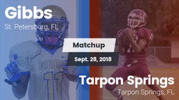 Matchup: Gibbs  vs. Tarpon Springs  2018