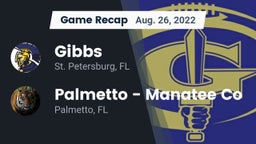 Recap: Gibbs  vs. Palmetto  - Manatee Co 2022