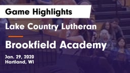 Lake Country Lutheran  vs Brookfield Academy  Game Highlights - Jan. 29, 2020