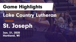 Lake Country Lutheran  vs St. Joseph  Game Highlights - Jan. 31, 2020
