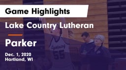 Lake Country Lutheran  vs Parker  Game Highlights - Dec. 1, 2020