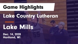 Lake Country Lutheran  vs Lake Mills  Game Highlights - Dec. 14, 2020