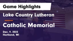 Lake Country Lutheran  vs Catholic Memorial Game Highlights - Dec. 9, 2023